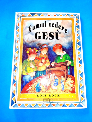Fammi vedere gesu lois - fammi,